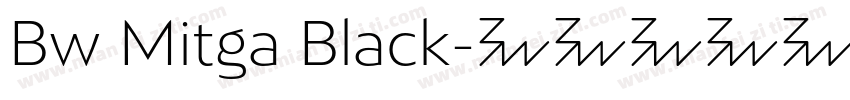 Bw Mitga Black字体转换